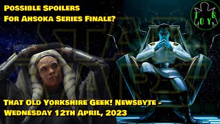 Possible Spoilers for Ahsoka Series Finale? - TOYG! News Byte - 12th April, 2023