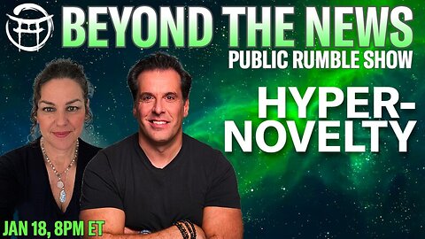 JAN 18 - BEYOND THE NEWS WITH JANINE & JEAN-CLAUDE RUMBLE EDITION