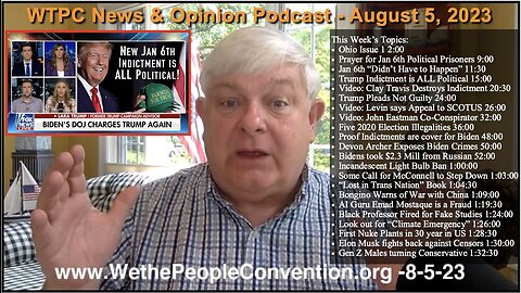 We the People Convention News & Opinion 8-5-23