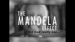 Mandela Effect and the Bible
