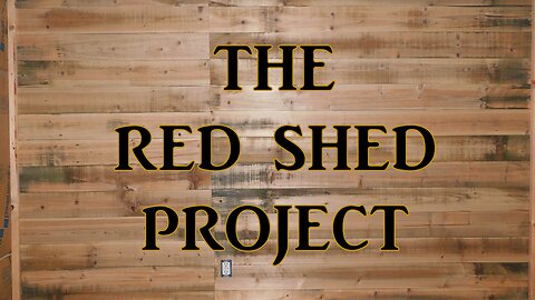 The Red Shed Project Episode 2