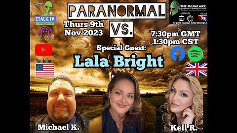 Paranormal Vs.: Episode Twenty-Five with LaLa Bright