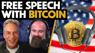 How Bitcoin Will REVOLUTIONIZE Podcasting and MAXIMIZE Free Speech