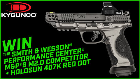 Smith & Wesson M&P®9 M2.0 Competitor + Holosun 407K Red Dot Giveaway