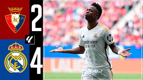 Vinicius Jr Goal | Osasuna vs Real Madrid 2-4 Resumen y Goles - LaLiga 2024