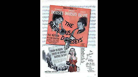 The Fabulous Dorseys 1947 Biography, Music, Romance movie
