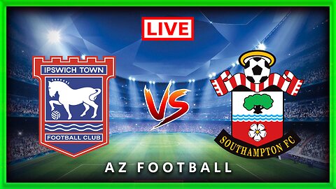 Ipswich Town vs Southampton | Championship | Live Match Commentary