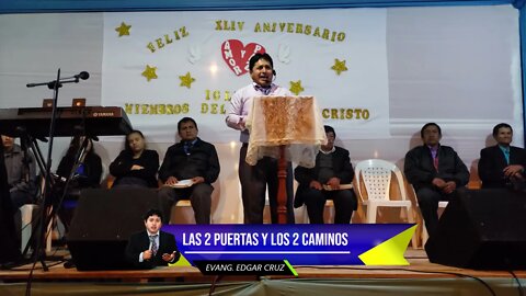 Las Dos Puertas y los Dos Caminos - EDGAR CRUZ MINISTRIES