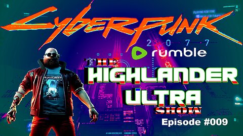 Episode#009 | Cyberpunk 2077 Live Stream 1-19-23