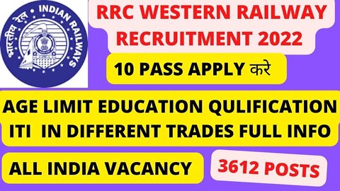 Western Railway Apprentice Recruitment 2022 ¦RRC WR Railway Apprentice Recruitment 2022 Notification