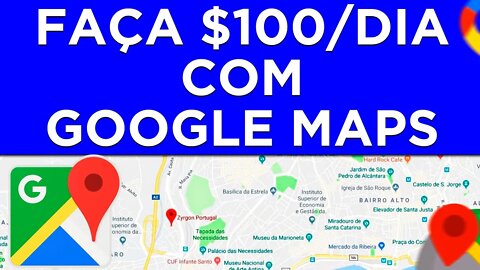 COMO GANHAR 100 REAIS POR DIA COM O GOOGLE MAPS (Ganhar Dinheiro Online)