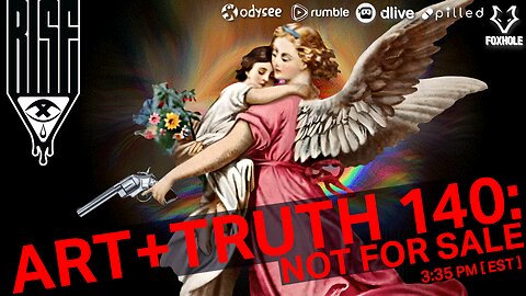 ART + TRUTH // EP. 140 // NOT FOR SALE