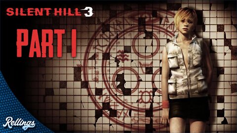 Silent Hill 3 (PS3) Playthrough | Part 1 (No Commentary)