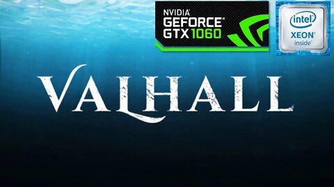 VALHALL: Harbinger | XEON E3 1230v2 [PC/GTX 1060]