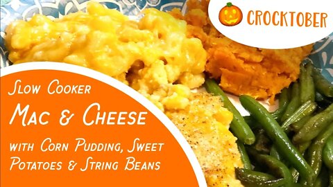 How to Make Crockpot Mac & Cheese - Southern Country Vegetable Plate - CROCKTOBER #southernrecipes