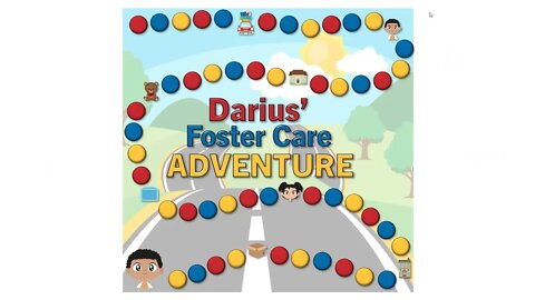 Darius' Foster Care Adventure: A Book and Game About Foster Care