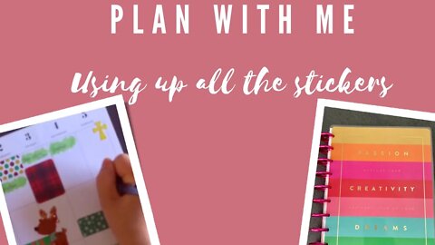 Plan with me - using up all the stickers for Dec