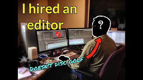 I Hired A Non-Disc Golfer to Edit My First Disc Golf Playthrough