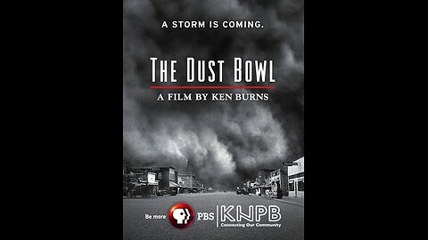 The Dust Bowl ( Part1 )