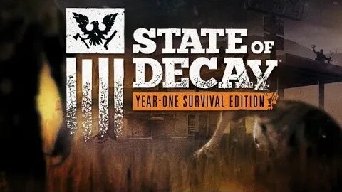 State of Decay YOSE Day One Edition