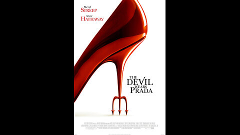 Trailer - The Devil Wears Prada - 2006