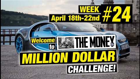 "The Money" EA: MILLION DOLLAR CHALLENGE! Week 24 Results. Forex EA / Forex trading robot