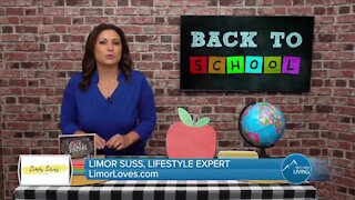 Limor's Back to School Picks! // Limor Suss, Lifestyle Expert