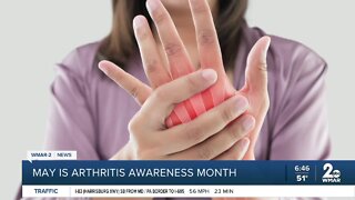 May is National Arthritis Awareness Month