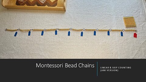 How to Present Montessori Bead Chains - Linear/Skip Counting #Squaring #cubing #montessorilearning