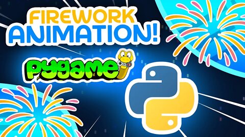 Python Firework Animation - Tutorial