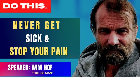 Wim Hof Explains The Interesting Power Of The Human Mind On How To STOP PAIN | DISEASES