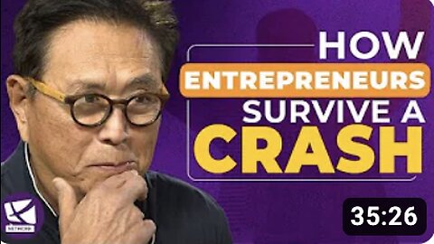 How entrepreneurs survive a crash - Robert Kiyosaki, Vic Keller