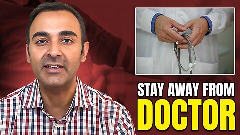 Stay AWAY from DOCTORS