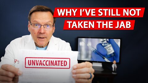 Why I still HAVEN'T taken the COVID VACCINE // 2022 Natural Immunity Update
