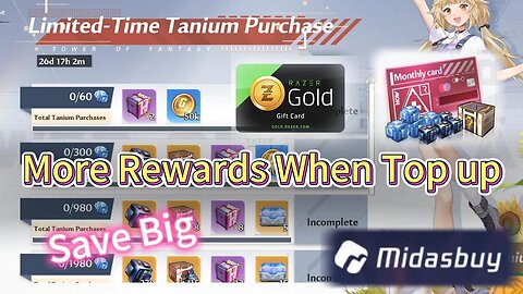More Rewards when Top Up~ Tower of Fantasy Global Top Up Event