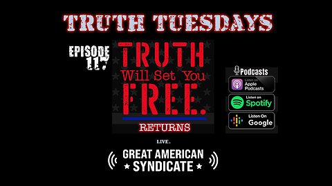 Truth Will Set You Free - 117 - Twitter Files, Poll and 4100 pages of Spending