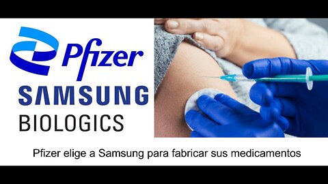Pfizer elige a Samsung para que le fabrique sus medicamentos