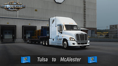 ATS | Freightliner Cascadia 2008 | Tulsa OK to McAlester OK | Glass Racks 14,991lb