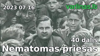 Varlinas tiesiogiai - 2023 07 16 - Nematomas priešas 40d. (Dievų taryba) ir klausimai - atsakymai