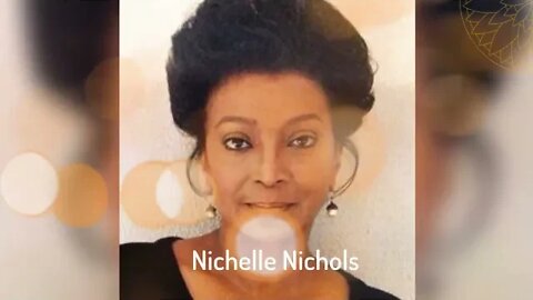 Nichelle Nichols ~ Star Trek's Nyota Uhura R.I.P