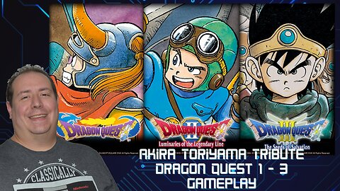 Akira Toriyama Tribute | Dragon Quest 1, 2, and 3 Remaster | Gameplay