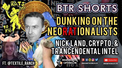 Dunking on the Neorationalists: Nick Land, Crypto & Trancendental Intelligence
