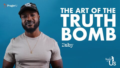 Zuby: The Art of the Truth Bomb | Stories of Us
