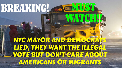 BREAKING NYC MAYOR, DEMOCRATS WANT THE ILLEGAL VOTE BUT DON'T CARE ABOUT AMERICANS OR MIGRANTS