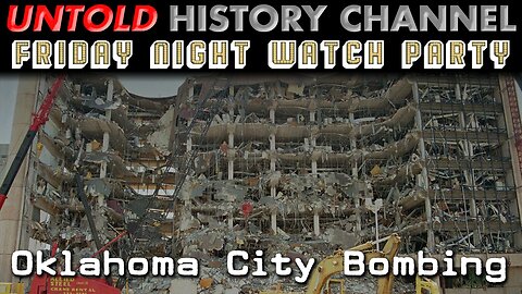 Friday Night Watch Party | Oklahoma City Bombing - A Noble Lie