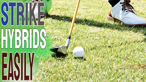 How To Hit Hybrids | Simple Golf Tips To get The MOST Out Of Hybrids And Fairway Woods