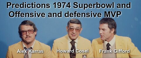 1974 Ground Breaking MNF Howard.Alex,Frank,make predictions on Superbowl Off & Def players of 1974