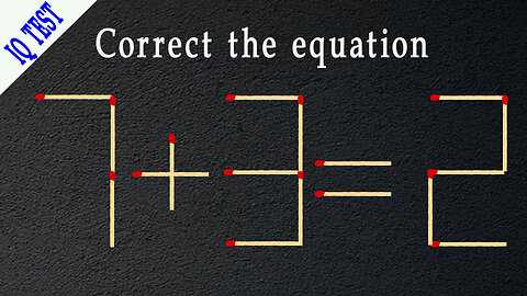 move 1 matchstick to make the equation correct, Matchstick puzzle✔ #matches #mindtest #matchstick