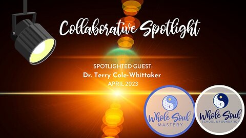 #9 Global Spotlight: Dr. Terry Cole-Whittaker ~ Step #4 ~ Your Prosperity Action Plan