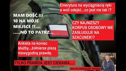 Emerytura tuż tuż.Czemu Więc Odchodzą?Czy Korpus Szeregowych Nie Zasługuje Na Szacunek!?Ankieta w JW